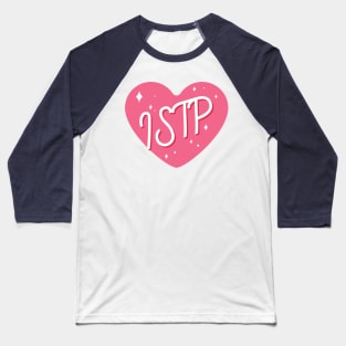 ISTP personality typography Baseball T-Shirt